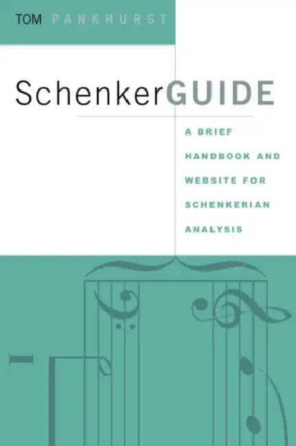 Buy Schenkerguide (English, Thomas Pankhurst) — BookShops.in