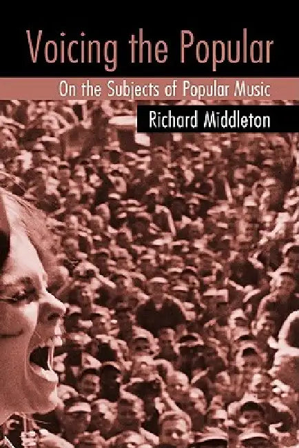 Buy Voicing the Popular (English, Middleton Richard) โ BookShops.in