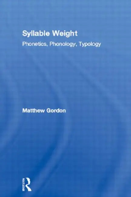 Buy Syllable Weight (English, Matthew Gordon) — BookShops.in
