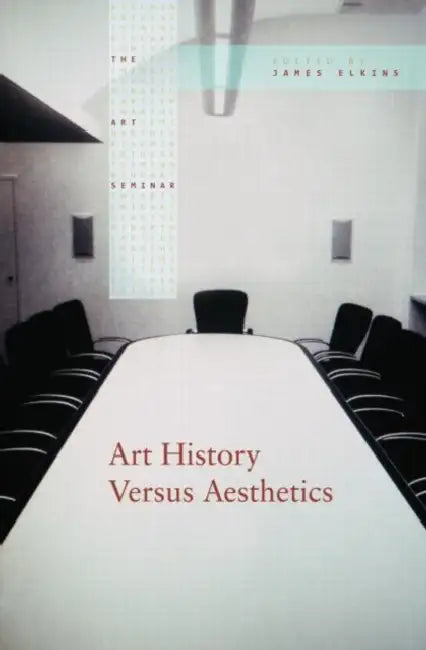 Buy Art History Versus Aesthetics (English, James Elkins) — BookShops.in
