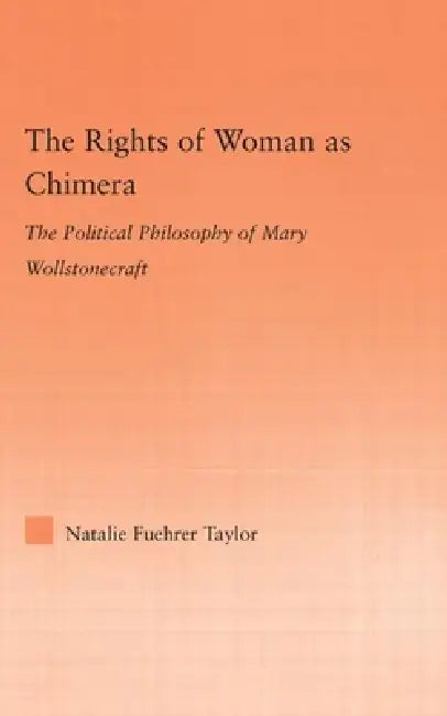 Buy The Rights of Woman as Chimera (English, Natalie Taylor) — BookShops.in