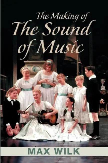 Buy The Making of the Sound of Music (English, Max Wilk) — BookShops.in