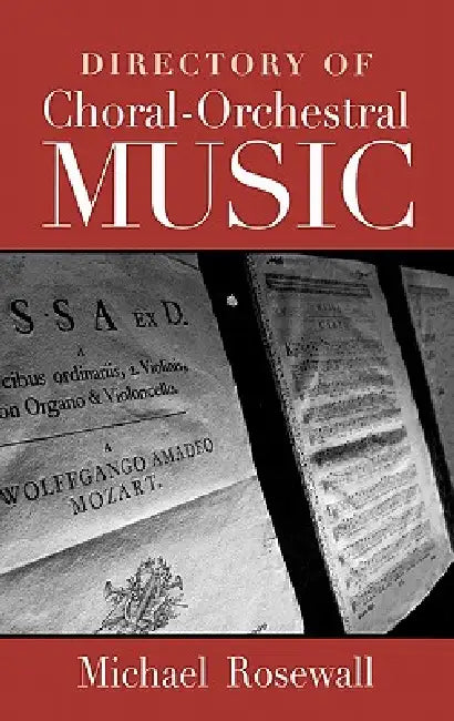 Buy Directory of Choral-Orchestral Music (English, Michael Rosewall) β BookShops.in