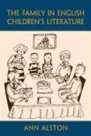 Buy The Family in English Children's Literature (English, Ann Alston) โ BookShops.in