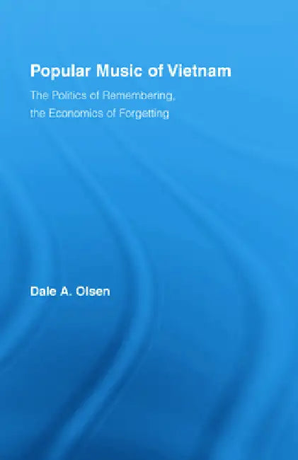 Buy Popular Music of Vietnam (English, Dale A. Olsen) — BookShops.in