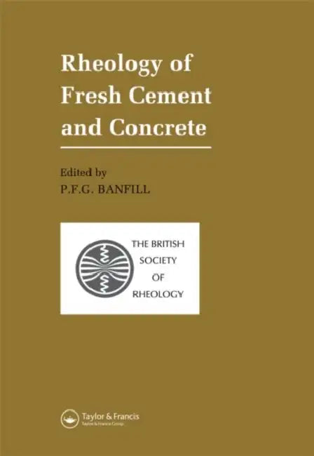 Buy Rheology of Fresh Cement and Concrete (English, P.F.G. Banfill) — BookShops.in