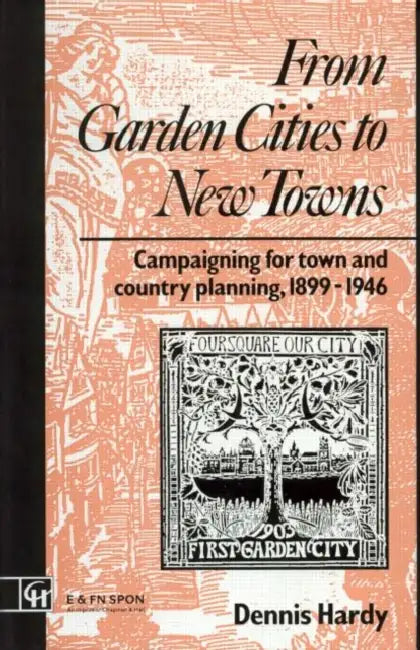 Buy From Garden Cities to New Towns (English, Dennis Hardy) โ BookShops.in