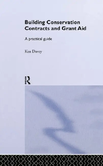 Buy Building Conservation Contracts and Grant Aid (English, Ken Davey | K. Davey) — BookShops.in