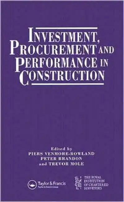 Buy Investment, Procurement and Performance in Construction (English, P.S. Brandon) โ BookShops.in
