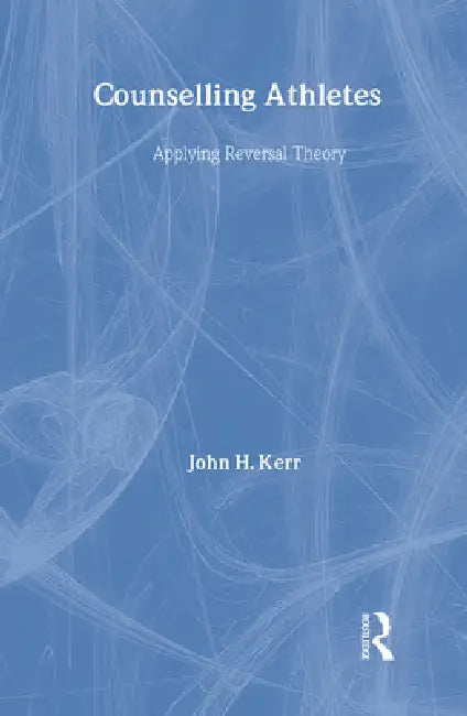 Buy Counselling Athletes (English, John Kerr) — BookShops.in