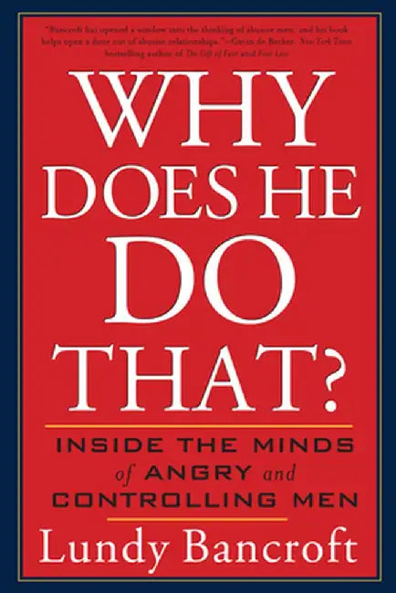 Buy Why Does He Do That? (English, Lundy Bancroft) — BookShops.in