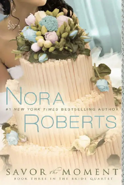 Buy Savor the Moment (English, Nora Roberts) — BookShops.in