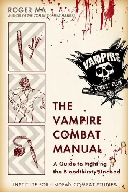 Buy The Vampire Combat Manual (English, Roger Ma) — BookShops.in