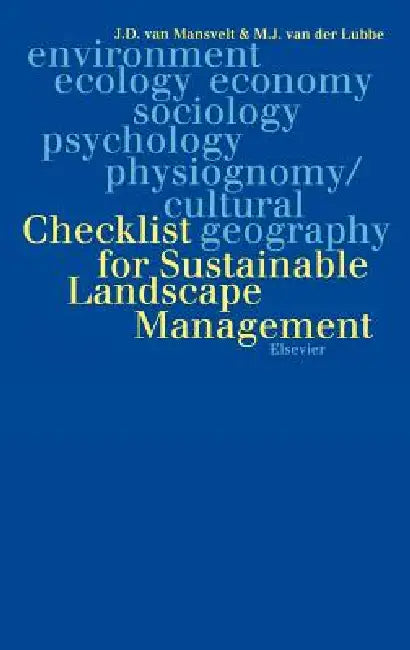 Buy Checklist for Sustainable Landscape Management (English, J. D. Van Mansvelt | M. J. Van Der Lubbe) — BookShops.in