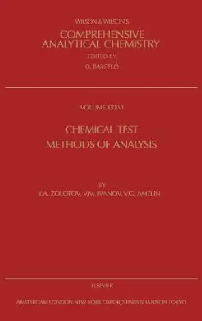 Buy Chemical Test Methods of Analysis (English, Y. a. Zolotov | V. M. Ivanov | V. G. Amelin) — BookShops.in