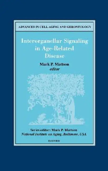 Buy Interorganellar Signaling in Age-Related Disease (English, M. P. Mattson) — BookShops.in