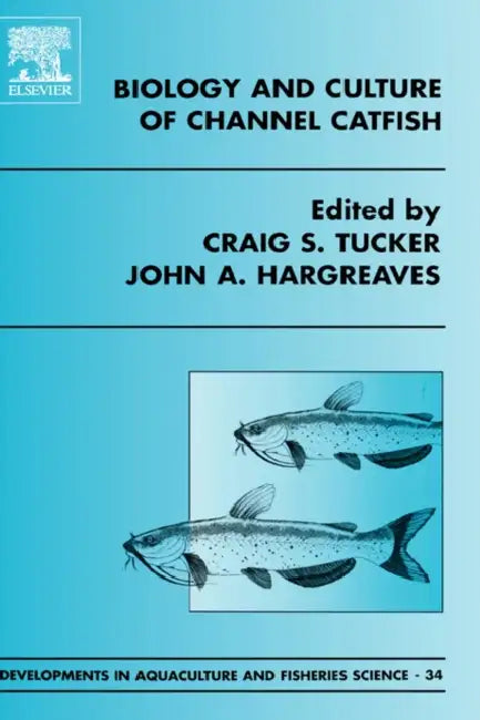 Buy Biology and Culture of Channel Catfish | by C. S. Tucker | J — BookShops.in