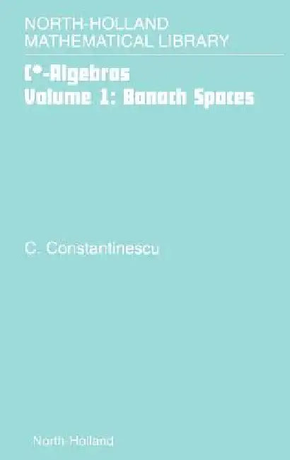 Buy Banach Spaces (English, Corneliu Constantinescu) — BookShops.in