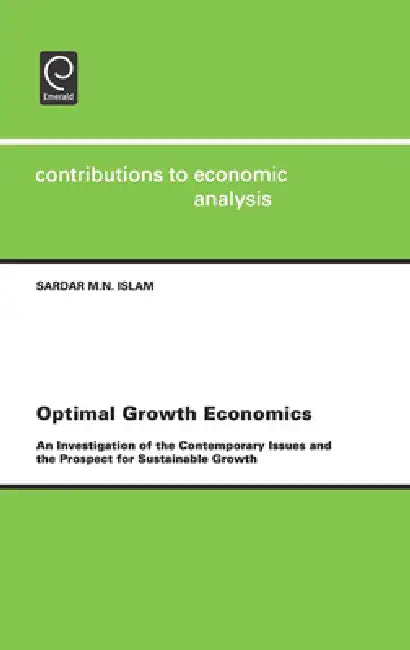 Buy Optimal Growth Economics (English, Sardar M. N. Islam) — BookShops.in