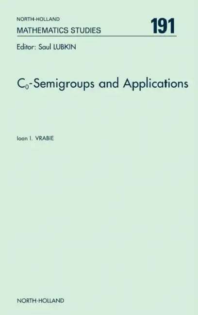 Buy Co-Semigroups and Applications (English, Ioan I. Vrabie) — BookShops.in