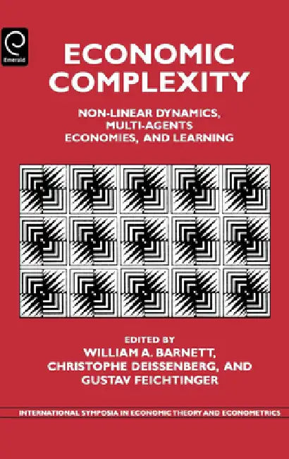Buy Economic Complexity (English, William A. Barnett | Christophe Deissenberg | Gustav Feichtinger) — BookShops.in