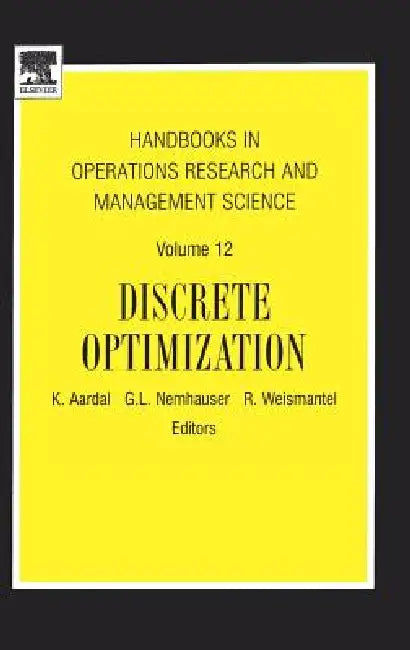 Buy Handbooks in Operations Research and Management Science (English, K. Aardal | George L. Nemhauser | R. Weismantel) — BookShops.in