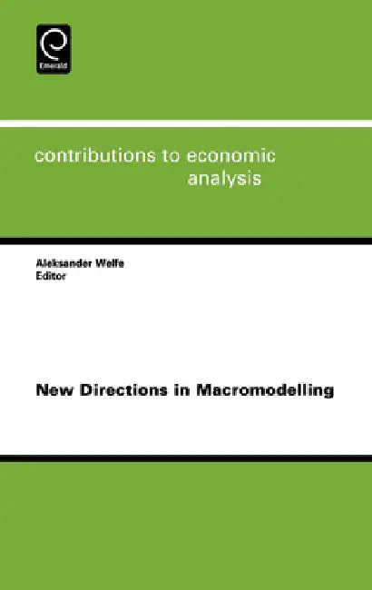 Buy New Directions in Macromodelling (English, Aleksander Welfe) — BookShops.in