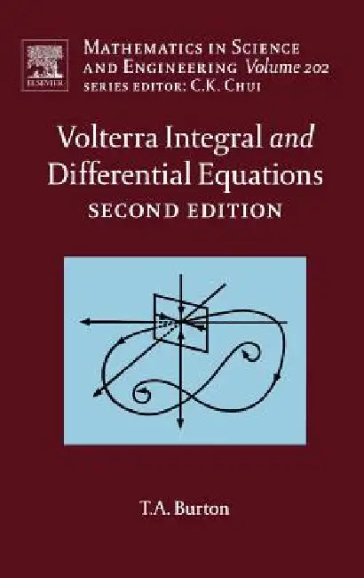 Buy Volterra Integral and Differential Equations (English, Ted A. Burton) — BookShops.in