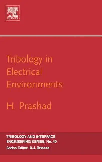 Buy Tribology in Electrical Environments (English, H. Prashad) — BookShops.in