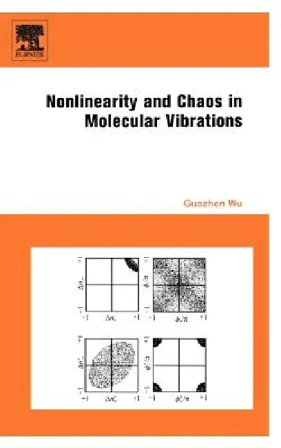Buy Nonlinearity and Chaos in Molecular Vibrations (English, Guozhen Wu) — BookShops.in