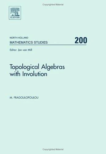 Buy Topological Algebras with Involution (English, M. Fragoulopoulou) — BookShops.in