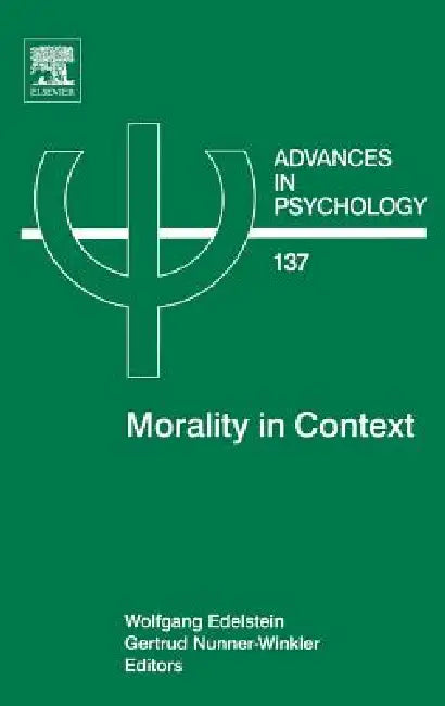 Buy Morality in Context (English, Wolfgang Edelstein | Gertrud Nunner-Winkler) — BookShops.in
