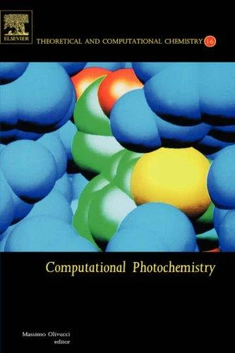 Buy Computational Photochemistry (English, Massimo Olivucci) — BookShops.in