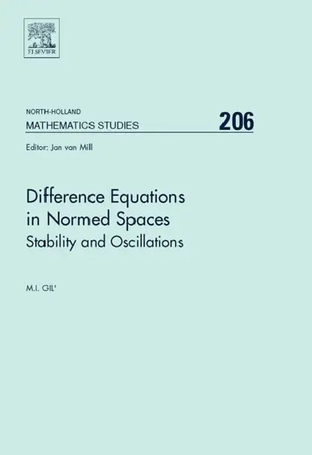 Buy Difference Equations in Normed Spaces (English, Michael Gil) — BookShops.in