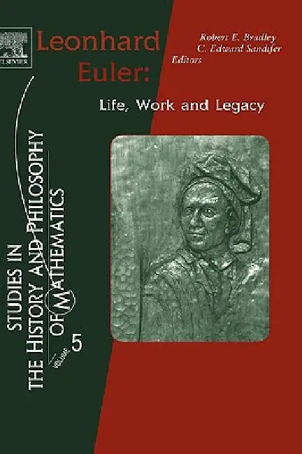 Buy Leonhard Euler (English, Robert E. Bradley | Ed Sandifer) — BookShops.in
