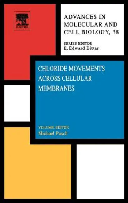 Buy Chloride Movements Across Cellular Membranes (English, Michael Pusch) — BookShops.in