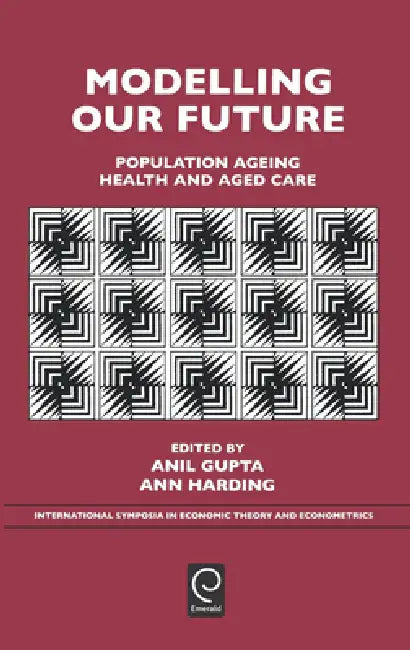 Buy Modelling Our Future (English, Anil Gupta | Ann Harding) — BookShops.in