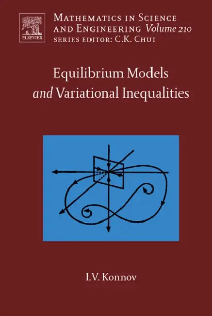 Buy Equilibrium Models and Variational Inequalities (English, Igor Konnov) — BookShops.in