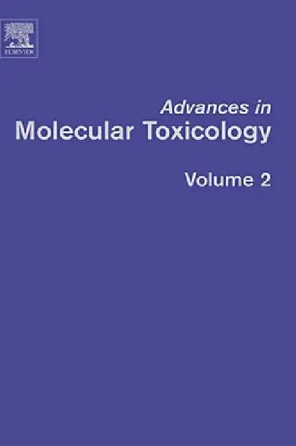 Buy Advances in Molecular Toxicology (English, James C. Fishbein) — BookShops.in