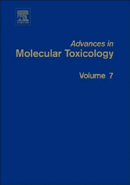 Buy Advances in Molecular Toxicology (English, James C. Fishbein | Jacqueline M. Heilman) — BookShops.in