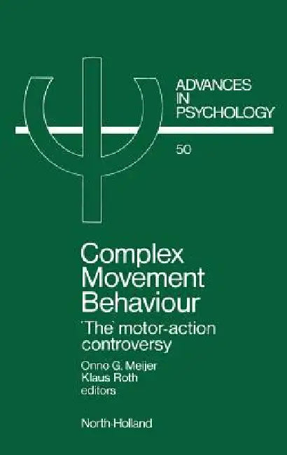 Buy Complex Movement Behaviour (English, O. G. Meijer | K. Roth) — BookShops.in