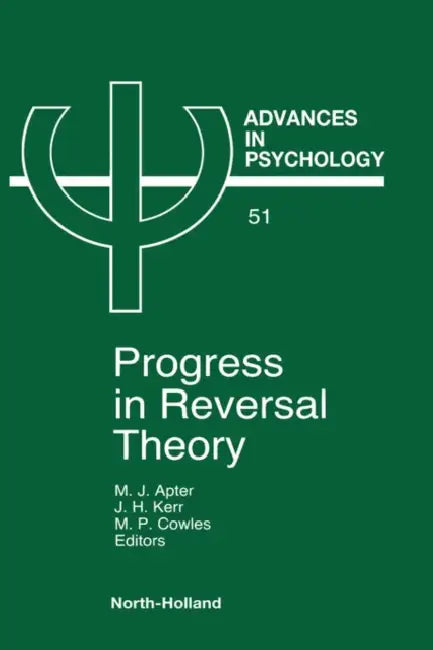 Buy Progress in Reversal Theory (English, M. J. Apter | J. H. Kerr | M. P. Cowles) — BookShops.in