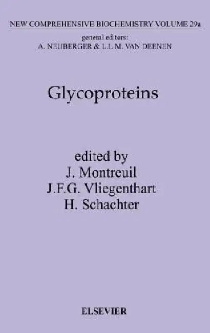 Buy Glycoproteins I (English, J. Montreuil | J. F. G. Vliegenthart | H. Schachter) — BookShops.in