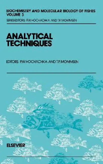 Buy Analytical Techniques (English, T. P. Mommsen | Peter W. Hochachka) — BookShops.in
