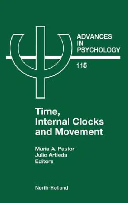 Buy Time, Internal Clocks and Movement (English, M. a. Pastor | J. Artieda) — BookShops.in