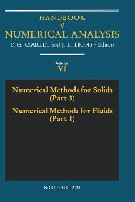 Buy Numerical Methods for Solids (Part 3) Numerical Methods for Fluids (Part 1) (English, P. G. Ciarlet) — BookShops.in