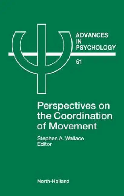 Buy Advances in Psychology V61 (English, Stephen A. Wallace | S. a. Wallace | Wallace S. a.) — BookShops.in
