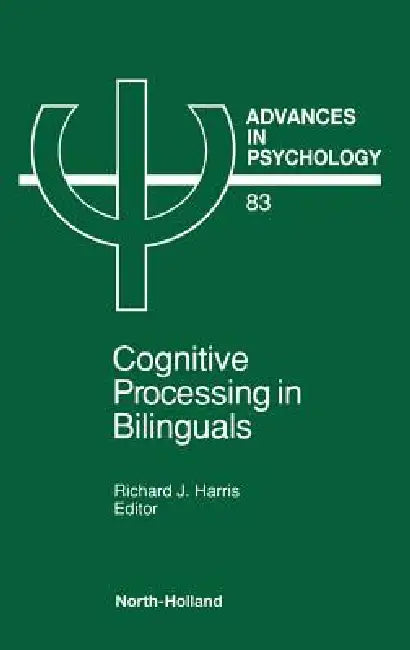 Buy Cognitive Processing in Bilinguals (English, R. J. Harris) — BookShops.in