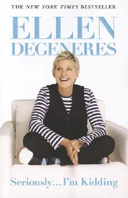 Buy Seriously... I'm Kidding (English, Ellen DeGeneres) — BookShops.in