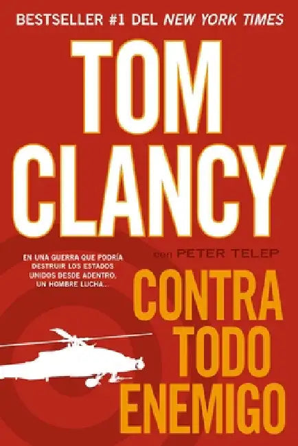 Buy Contra todo enemigo (English, Tom Clancy | Peter Telep) — BookShops.in